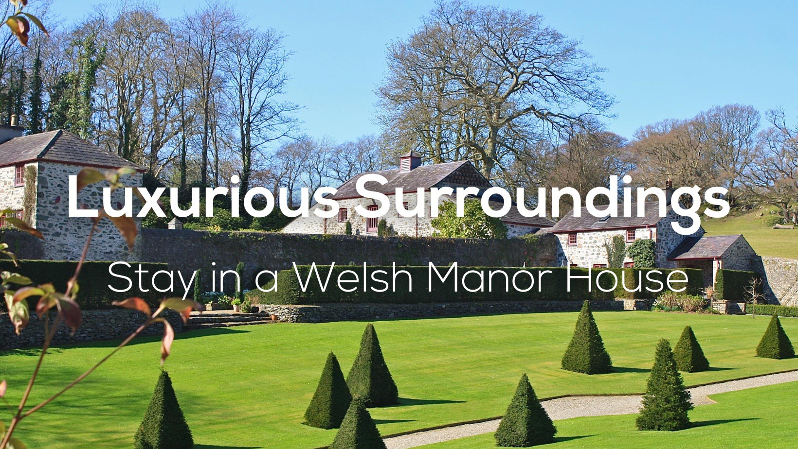 Stay in a luxurious Manor House